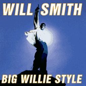 Will Smith (Big Willie Style)
